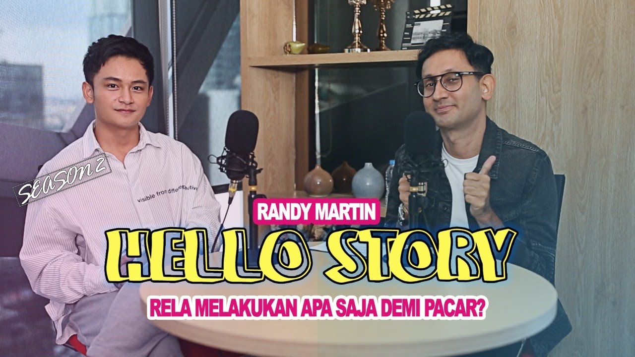 MALES PACARAN SAMA CEWE RIBET??? | HELLO STORY WITH RANDY MARTIN