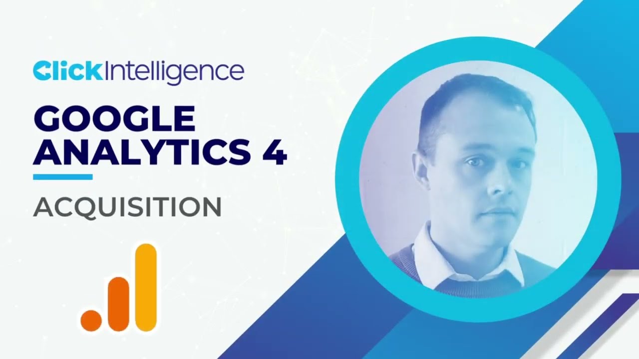 Google Analytics 4 Acquisition Reports: A Marketer's Guide | Google Analytics 4 Tutorial