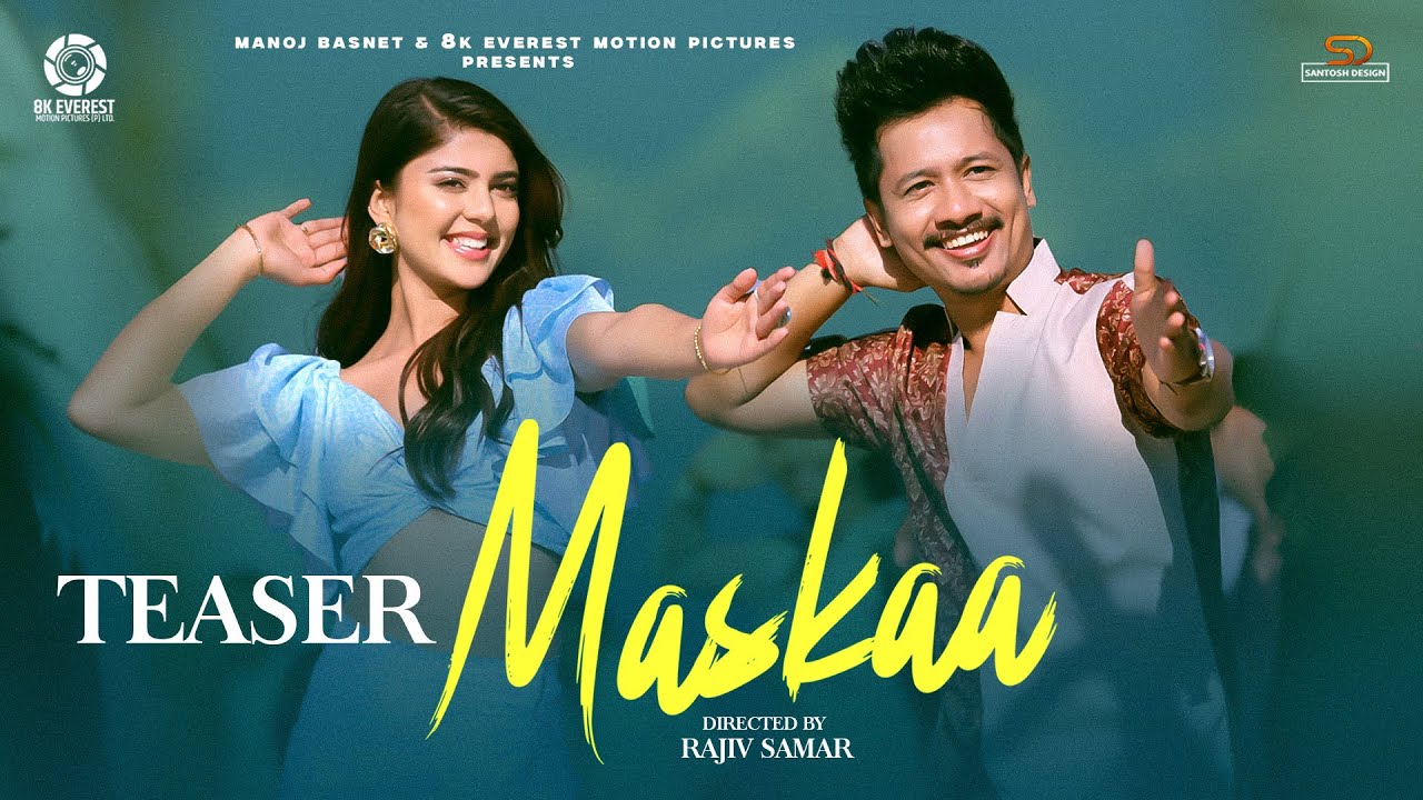 Song Teaser ► Maskaa - Achurjya Borpatra | Sanisha Bhattarai