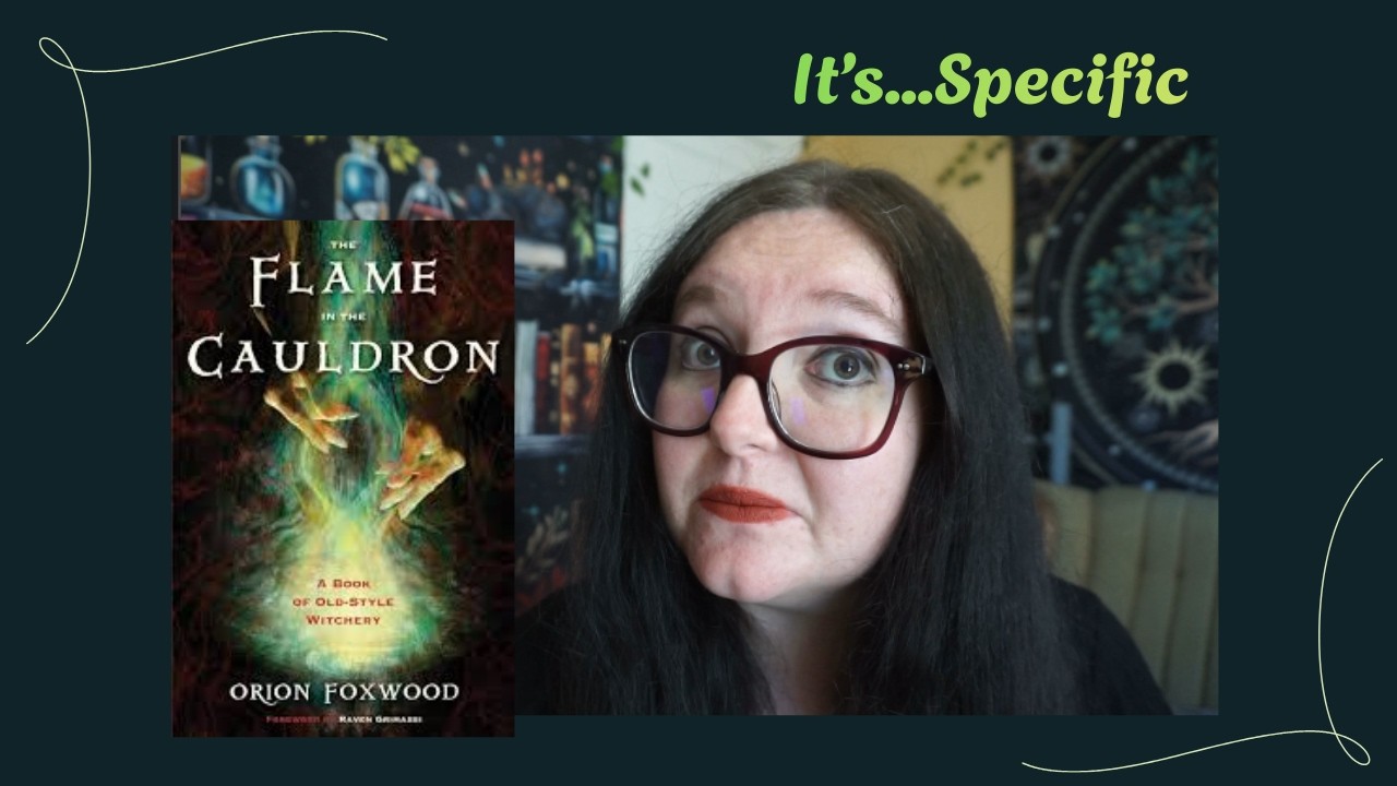 The Flame in the Cauldron by Orion Foxwood 📚Book Review📚