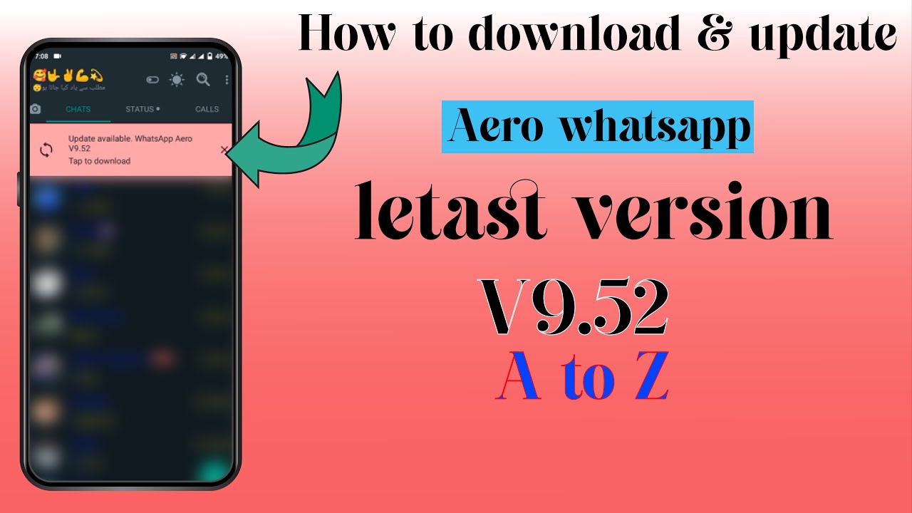 How to Update WhatsApp Aero New version || How to Install WhatsApp Aero V9.52