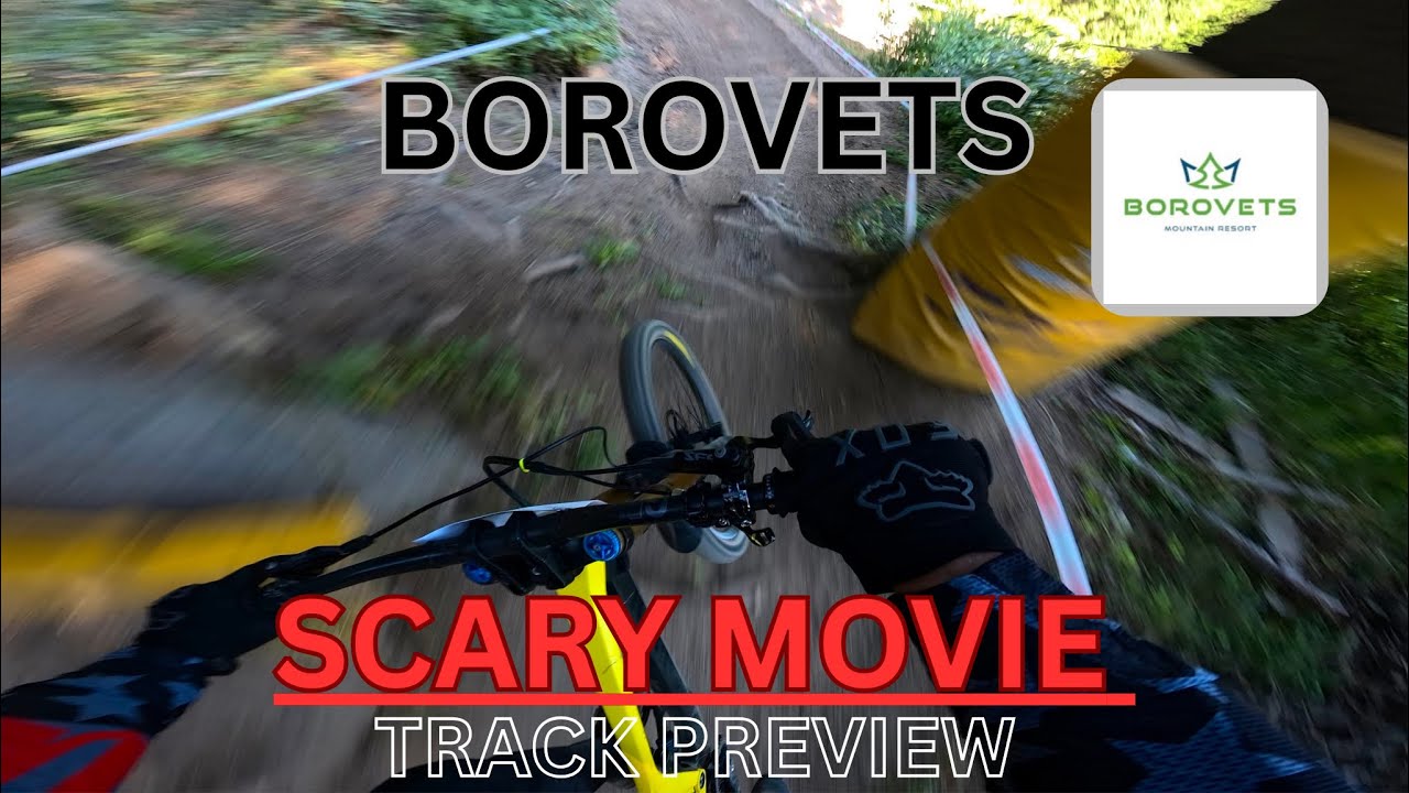 Borovets open cup 2025-Scary movie😈 track preview 