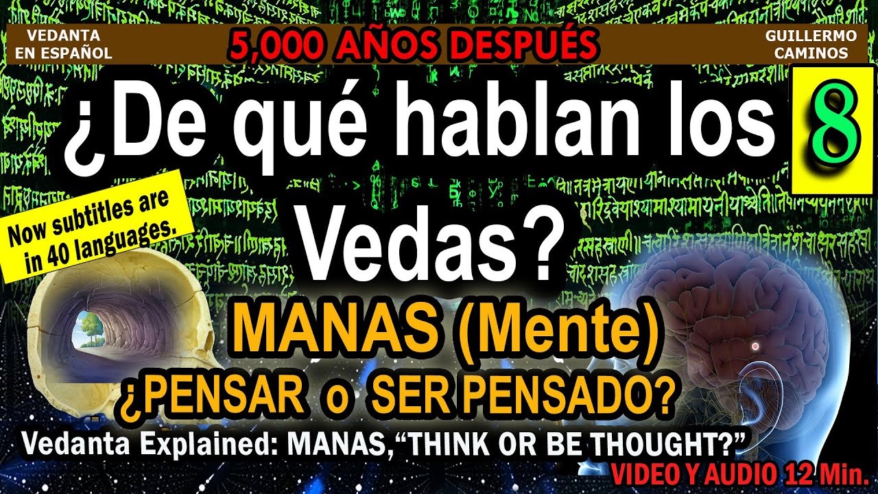 Cap 8 Manas - ¿Pensar o ser pensado?