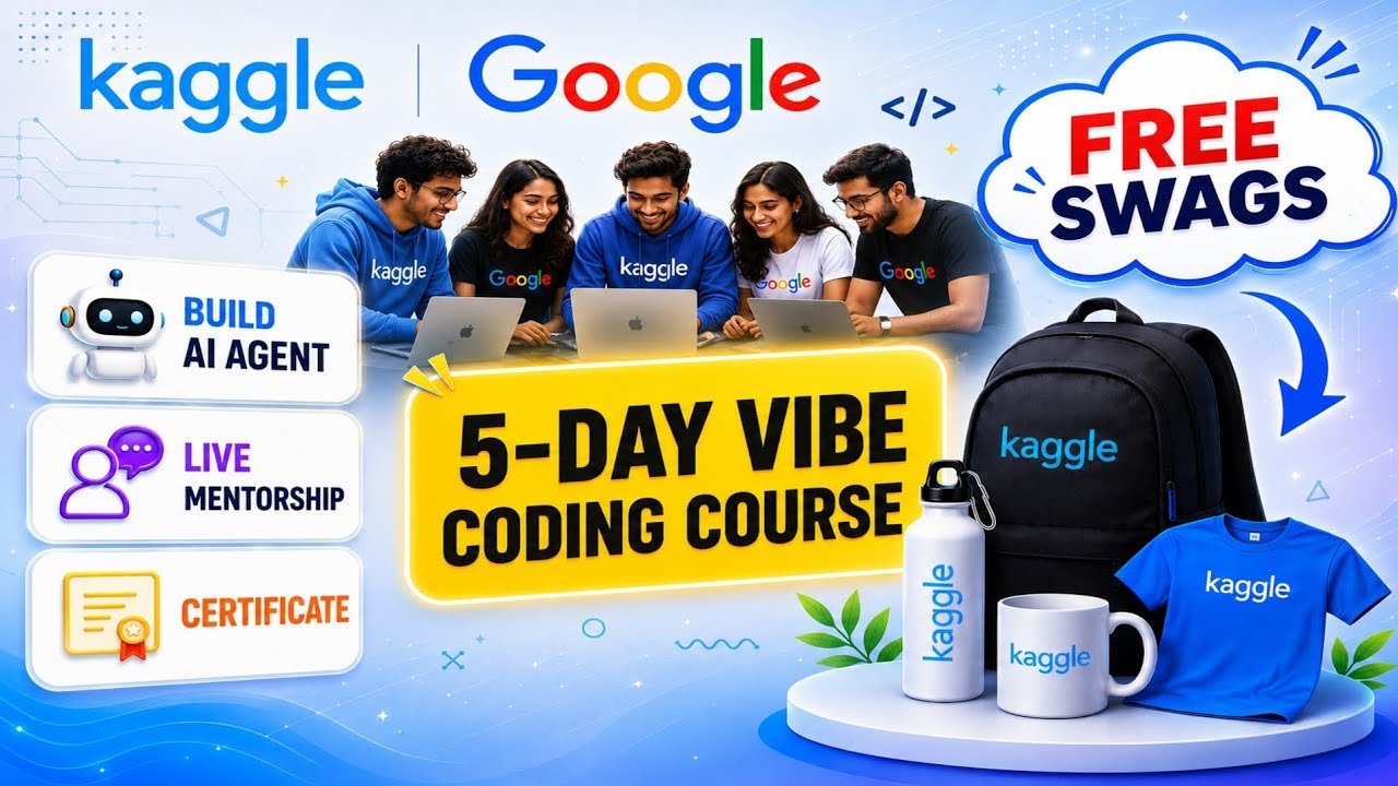 🚀 Google x Kaggle FREE AI Course | Swags + Certificate 🎁