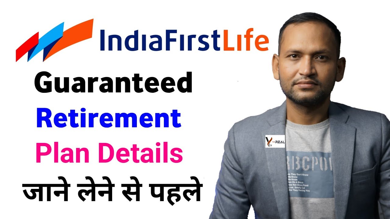 Indiafirst life guaranteed retirement plan | indiafirst life insurance guaranteed retirement plan