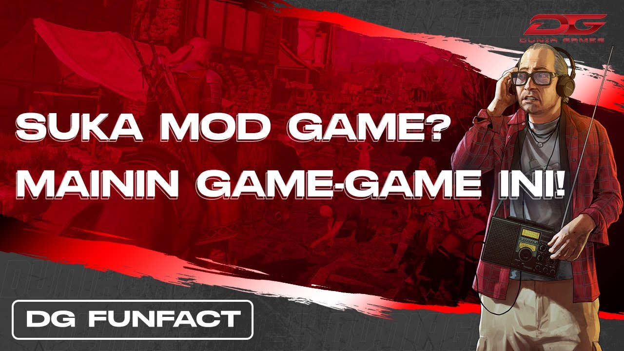5 GAME PC dengan KOMUNITAS MODDER Paling AKTIF!