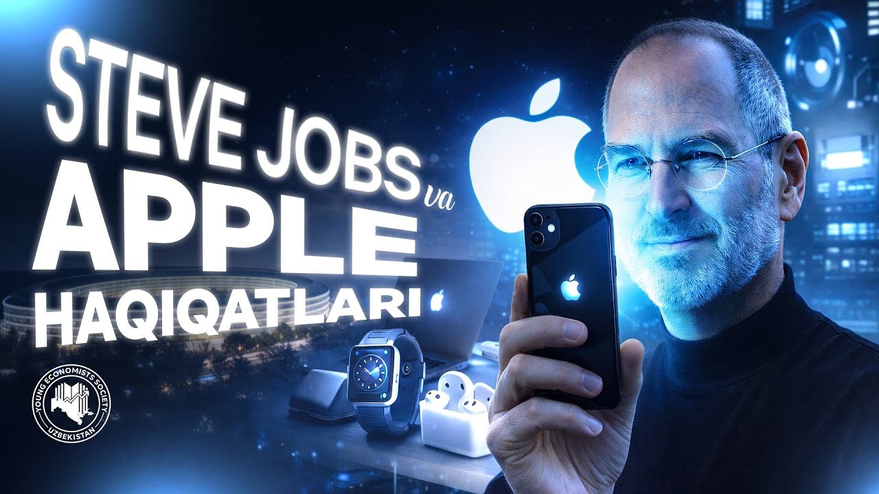 Steve Jobs haqida siz bilmagan haqiqatlar. Apple’ning iqtisodga ta’siri qanday?! 🤔