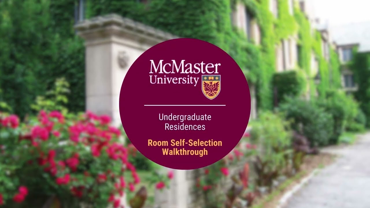 McMaster Undergraduate Residence Self-Selection Walkthrough