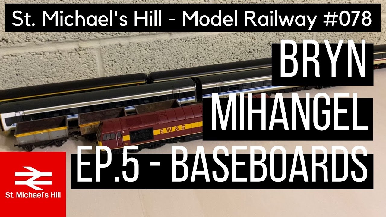 NEW LAYOUT! Episode 5 - Baseboards - St. Michael&rsquo;s Hill Model Railway Ep.78