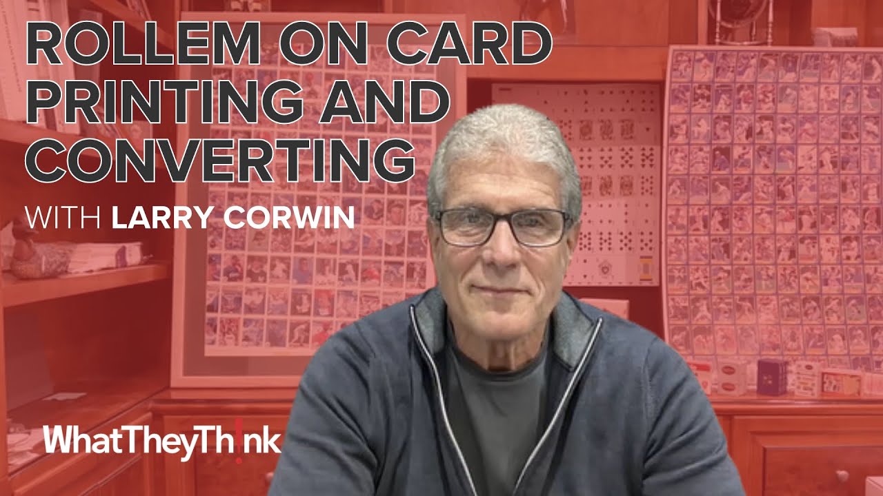 Rollem on Card Printing and Converting with Larry Corwin
