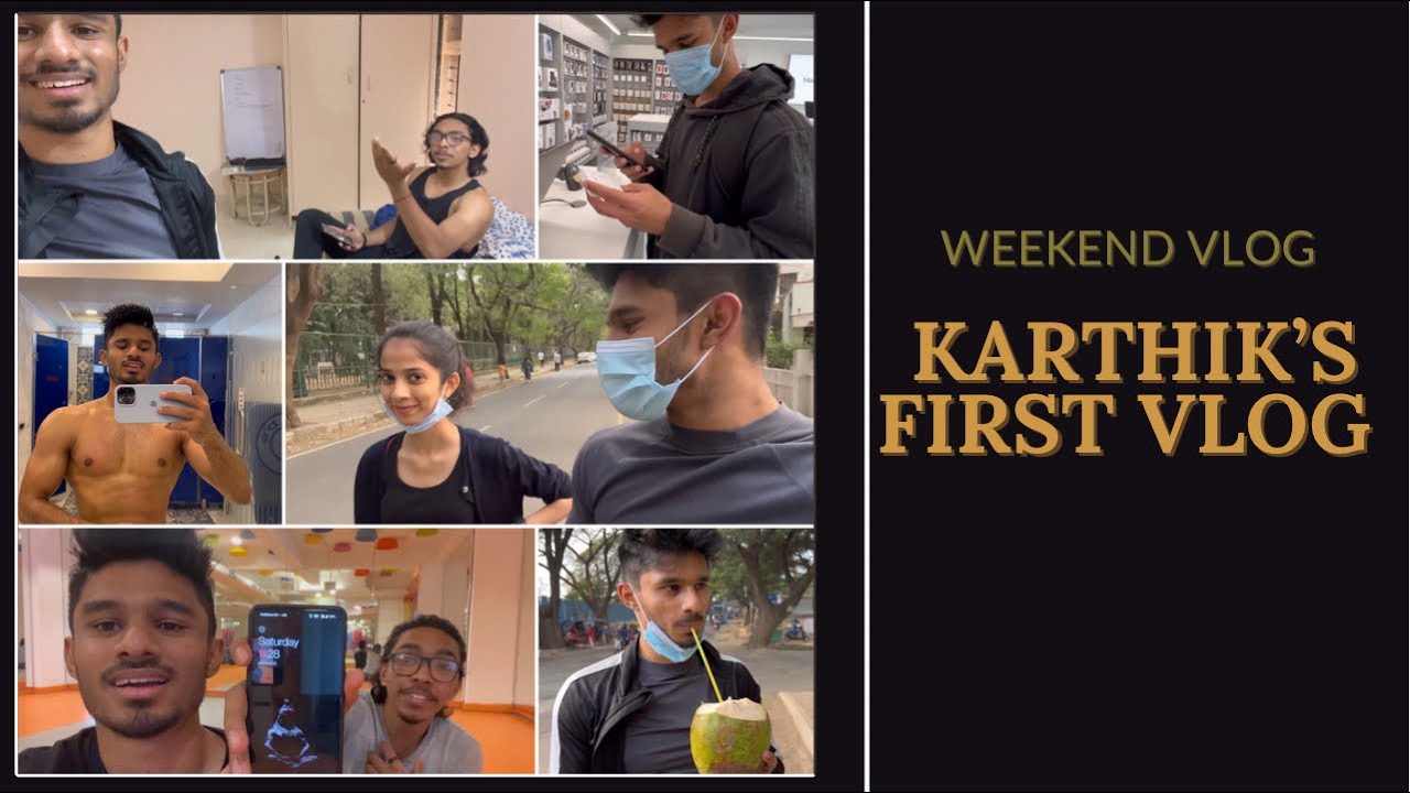 Karthik's First Vlog | Weekend Vlog | The Fit Brothers
