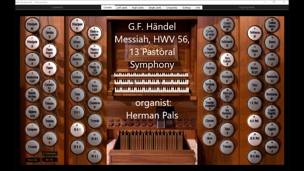 G.F.  Händel Messiah 13 Pastoral Symphony (Sonarte organ Hauptwerk Alessandria)