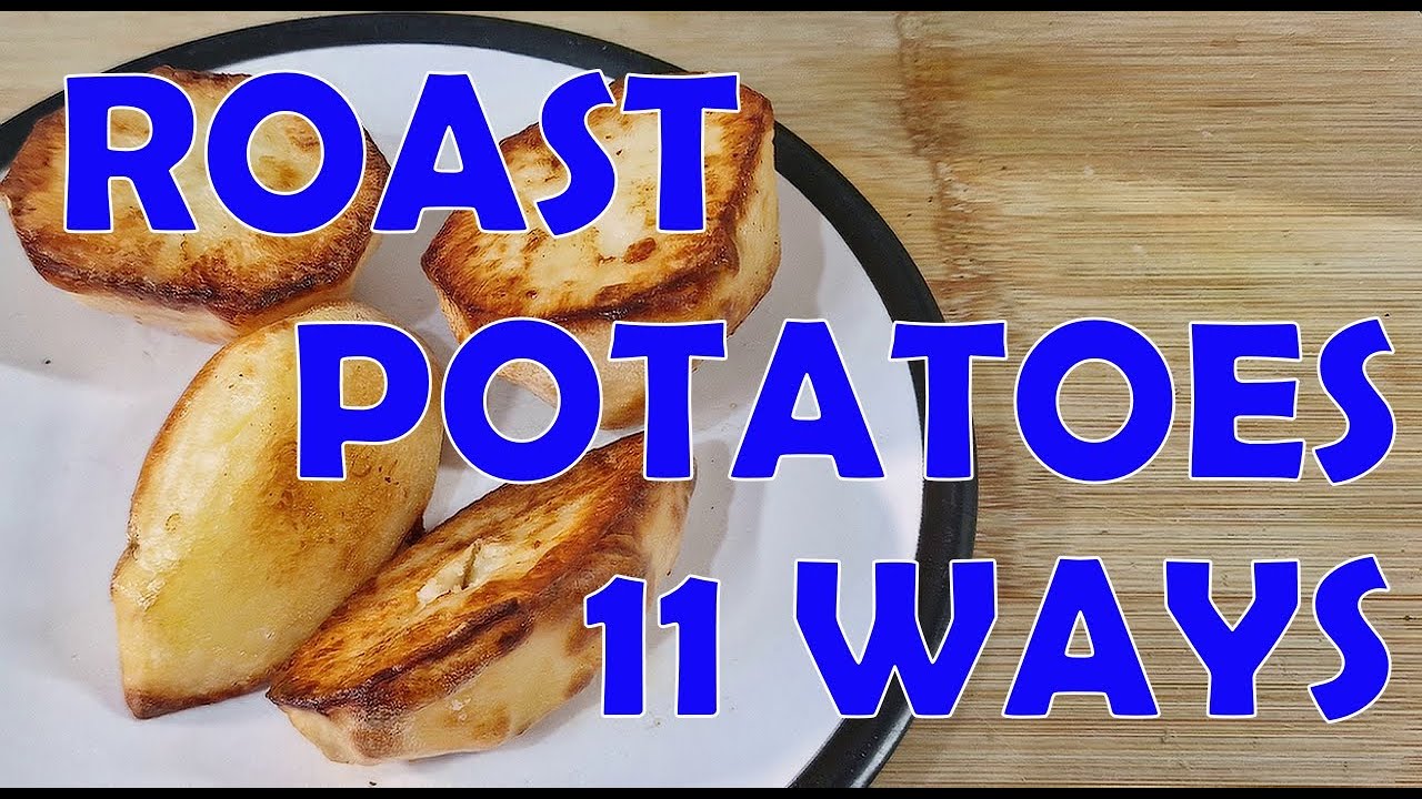 Roast Potatoes - 11 Different Basic Recipes Compared! AMAZING