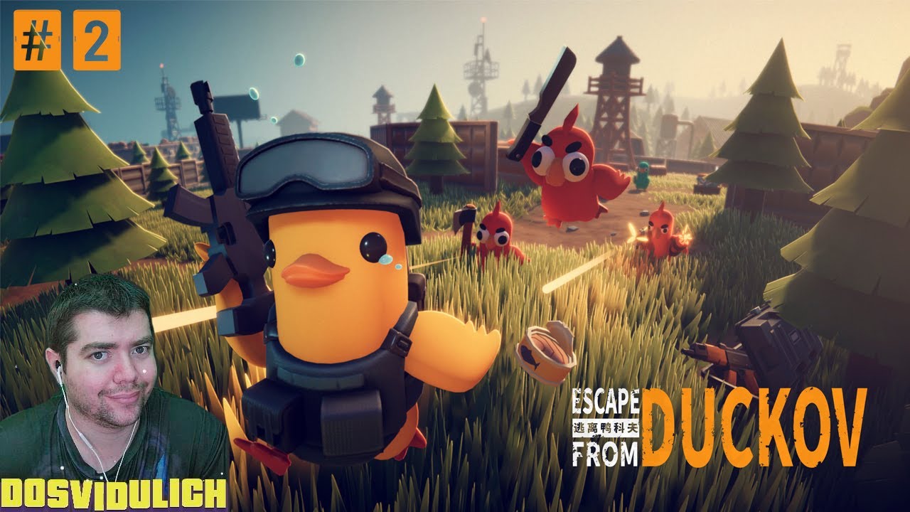 #escapefromduckov