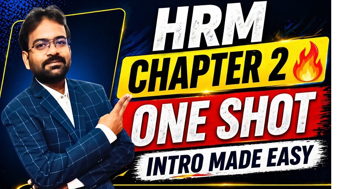 Human Resource Management Chapter 2&ndash;One Shot | Introduction to HRM | BCOM / BBA |CWG for BCOM