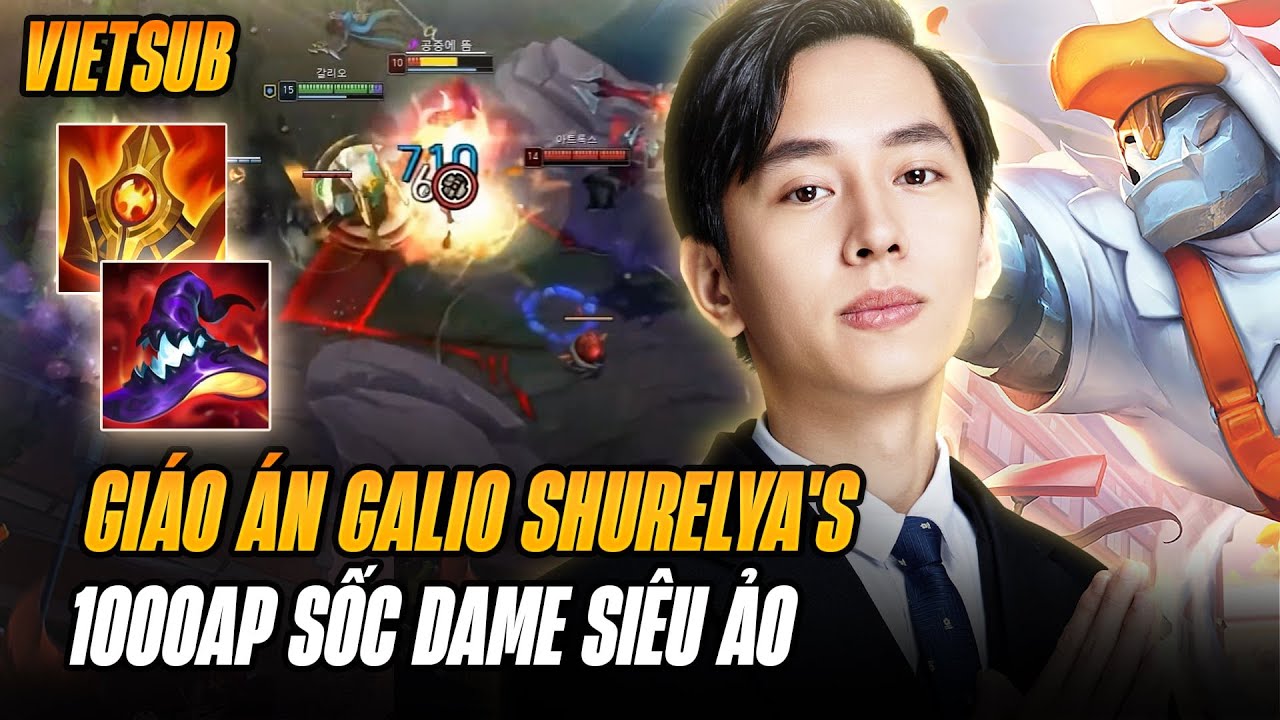 (Vietsub) Giáo Án Galio Shurelya's 1k AP Của Taishan Farm Mạng Gánh Team Cực Khét Rank Cao Thủ Hàn