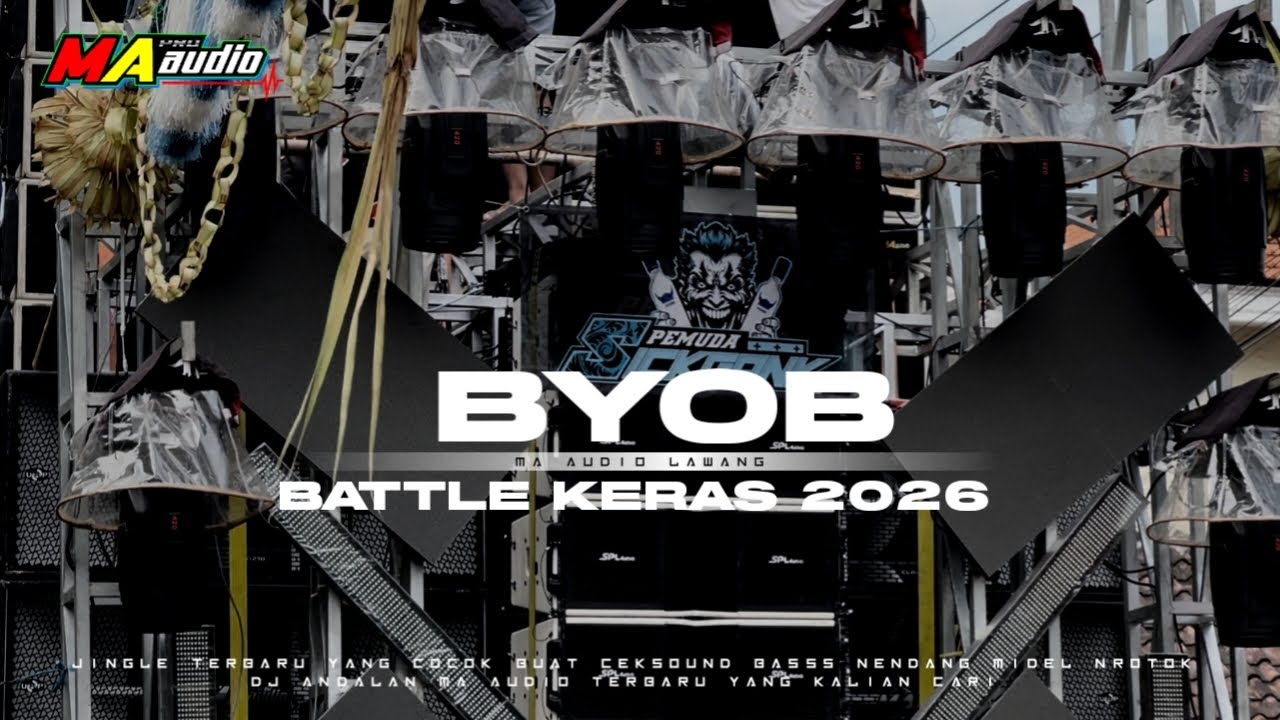 BYOB MA AUDIOJINGLE OPENING BATTLE TERBARU 2026 || NEW STYLE CEKSOUND #maaudiolawang 