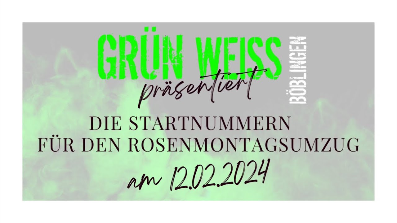 Rosenmontagsumzug Böblingen Startaufstellung 2024 - Grün Weiss Böblingen e.V.