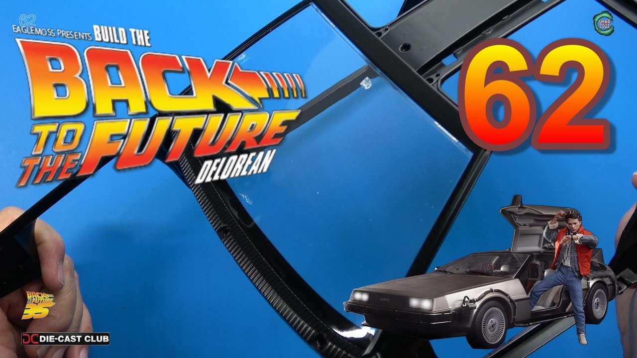 Build The Back To The Future Delorean Issue 62 -  Front Windshield