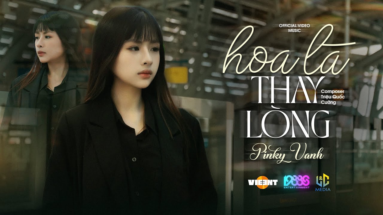 HOA L&Aacute; THAY L&Ograve;NG - PINKY VANH | OFFICIAL MUSIC VIDEO | Em vẫn cố gắng y&ecirc;u người v&igrave; lời n&oacute;i dối như..