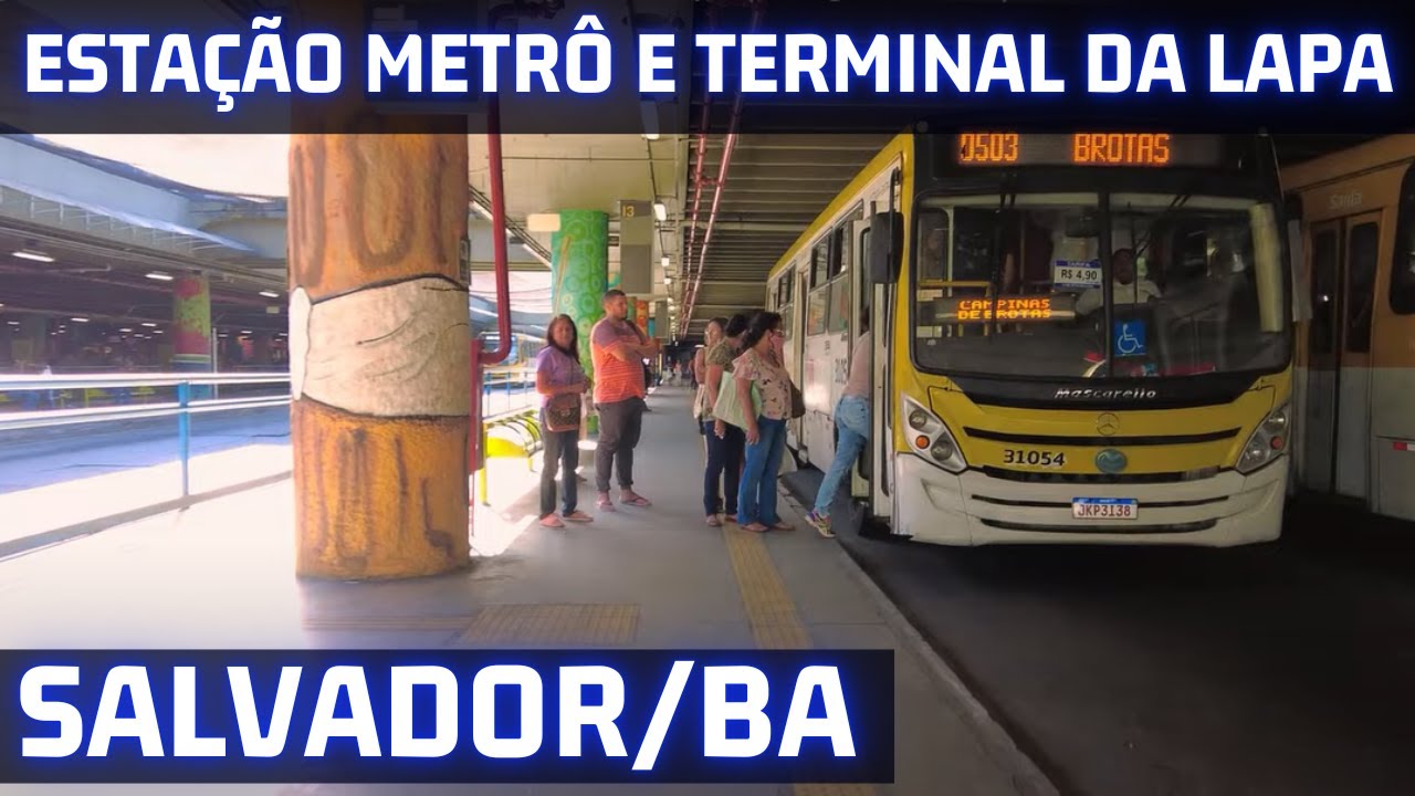 ⁴ᴷ⁶⁰ Walking Salvador Bahia | Caminhada Estação da Lapa (18 Agosto,2022)