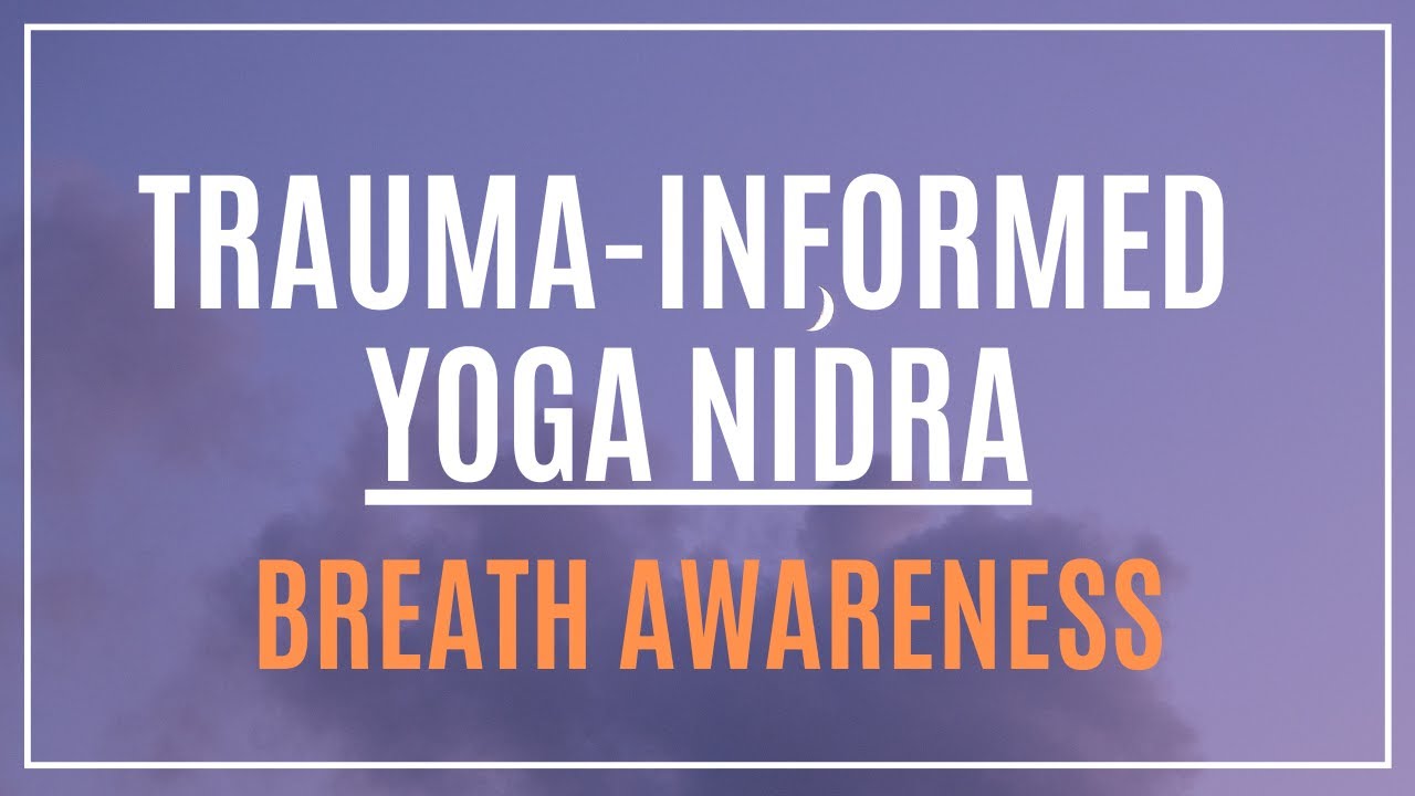😌 Trauma-Informed Yoga Nidra | NSDR | Notice the Breath to Reset your Nervous System