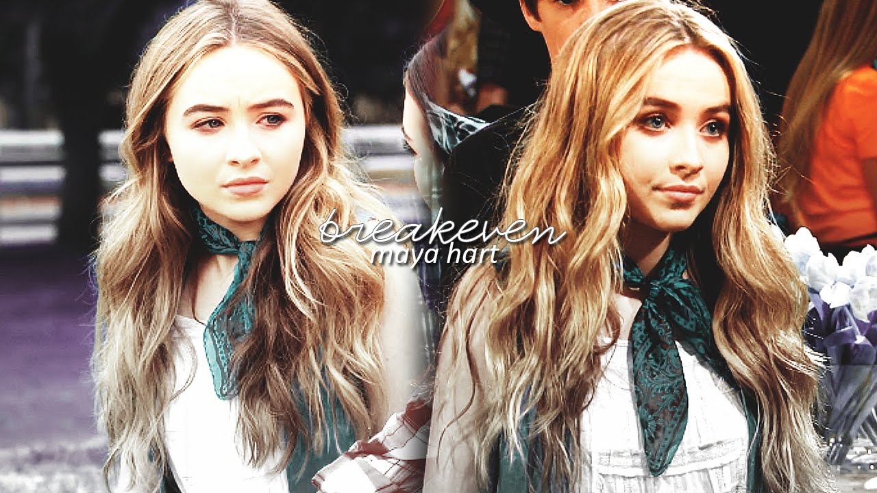 •maya hart [+lucas] || breakeven