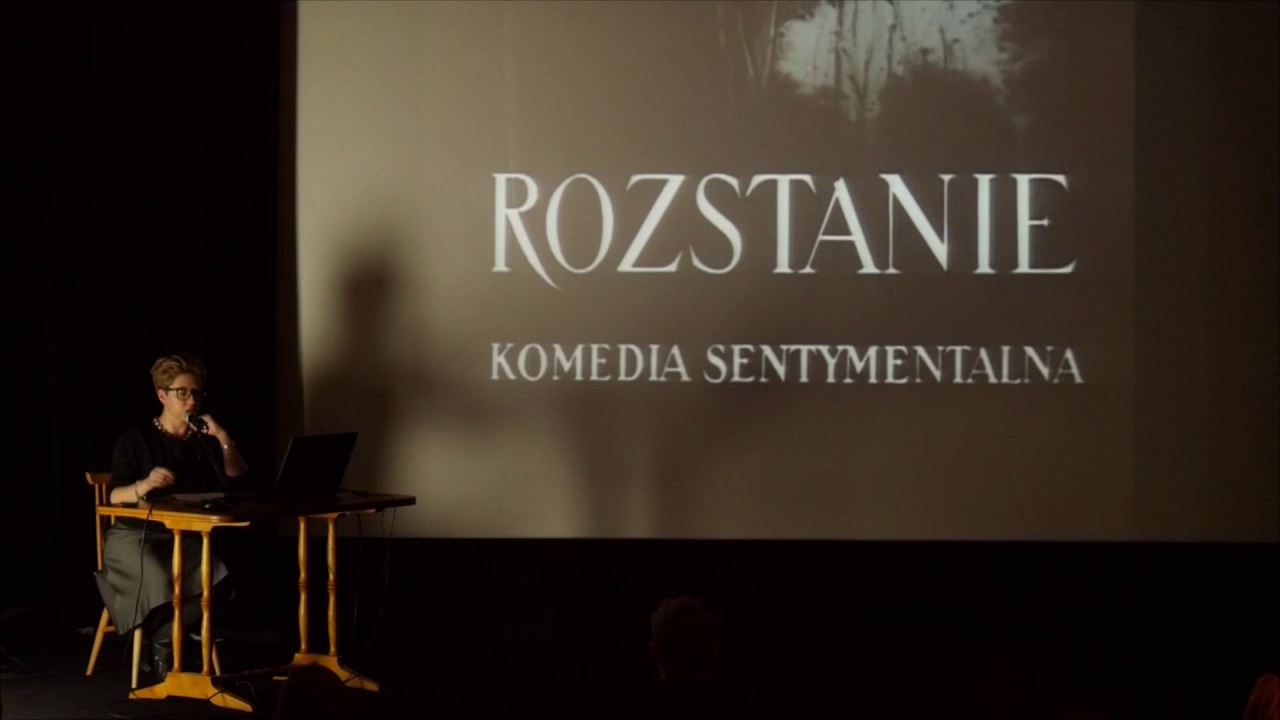 ROZSTANIE, Wykład w ramach APF Kino Muz Obrazy W. J. Hasa, dr Paulina Kwiatkowska