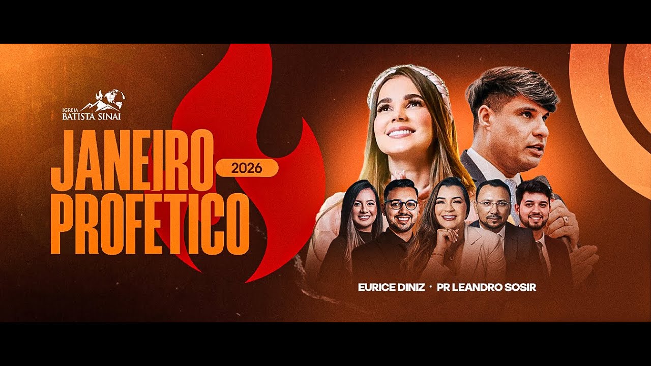 6º Dia - Janeiro Profético - Part.  Eurice Diniz e Pr. Leandro Sosi  -  [Culto ao vivo]