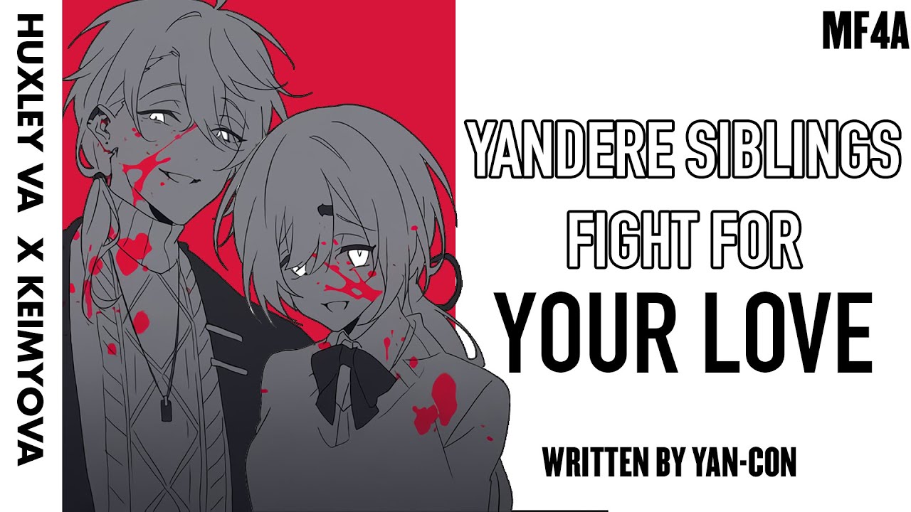 【Yandere Siblings Argue for Your Love】 [MF4A] [Stalking] [Comedy] [Kidnapping] [AUDIO ROLEPLAY]