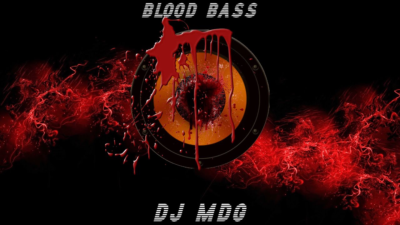 BLOOD BASS (DJ MDG)