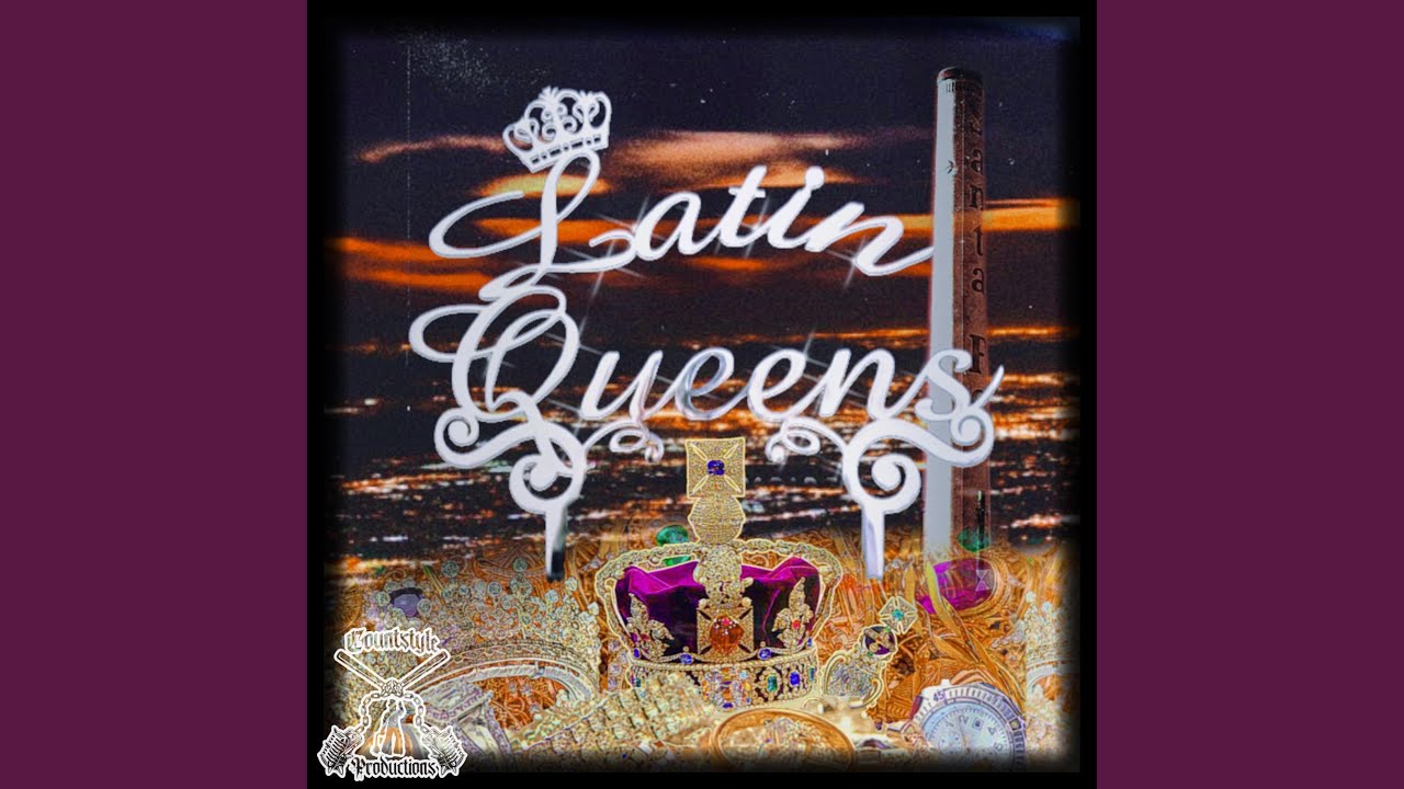 Latin Queens