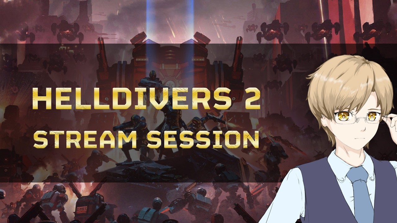 🔴【Helldivers 2】War Continues...