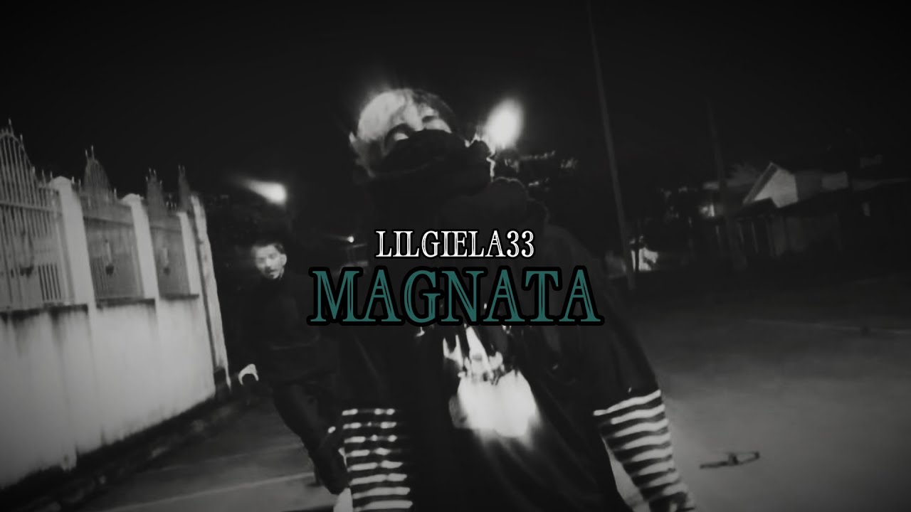 LILGIELA33 - Magnata (&Aacute;udio Oficial)