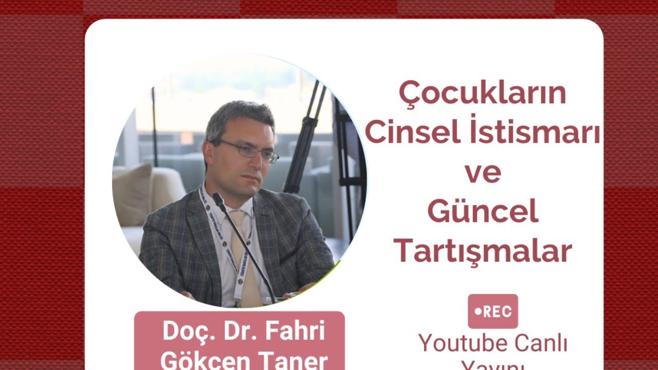 LT'Live Ceza Hukuku | Fahri Gökçen Taner | Çocukların Cinsel İstismarı ve Güncel Tartışmalar