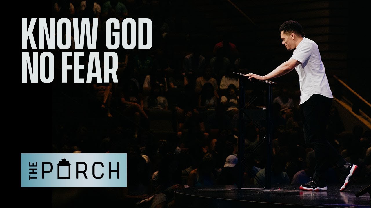 Know God, No Fear | Trip Lee