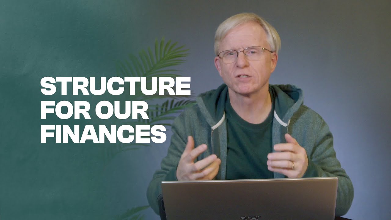 Structure for Our Finances | Day 12