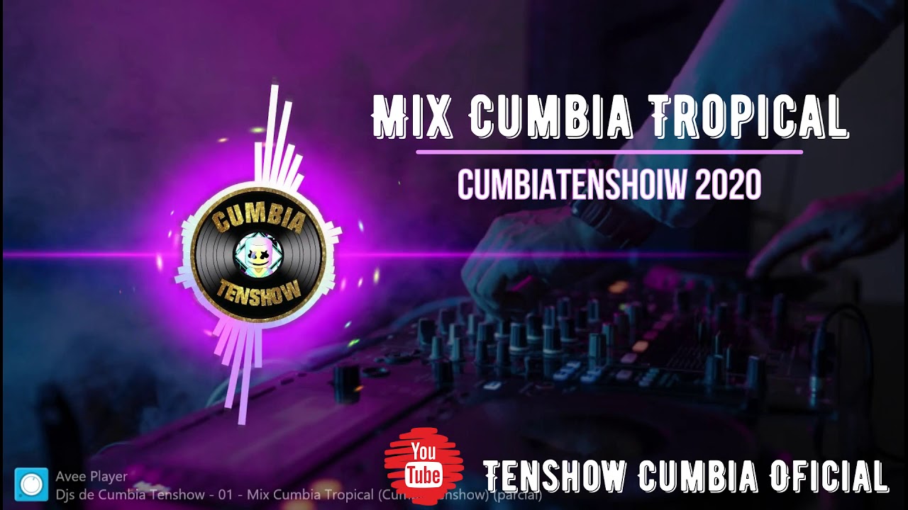 01 - Mix Cumbia Tropical (CumbiaTenshow) 2020