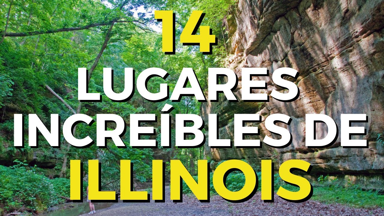 Lugares para visitar en Illinois: Top 14