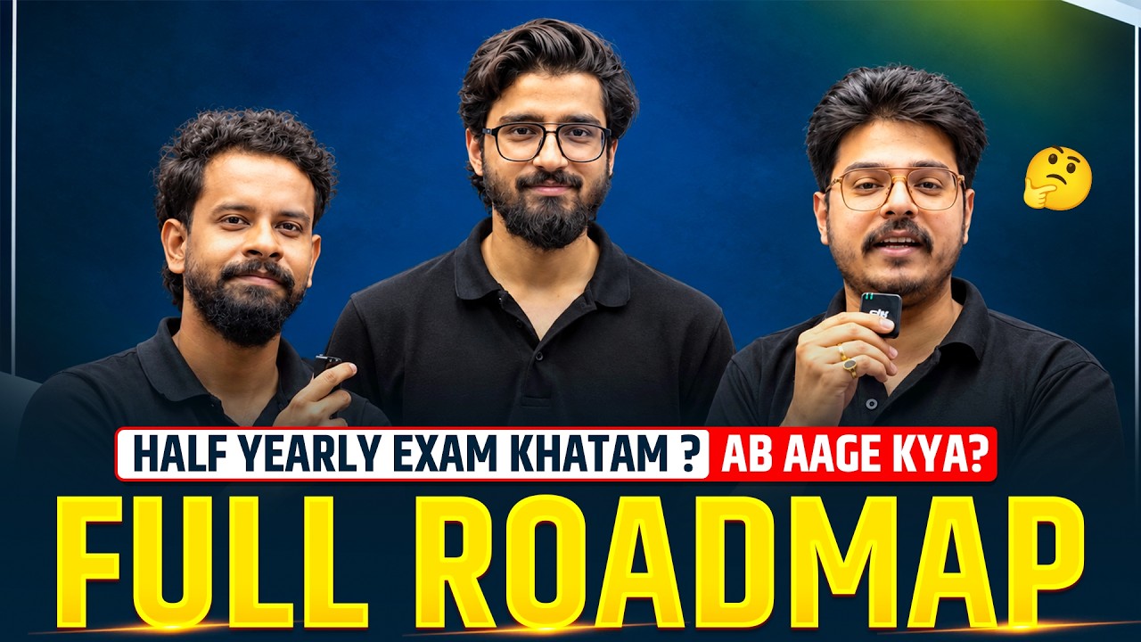 Half Yearly OVER? WHAT TO DO NOW? | FINAL ROADMAP To Score 95% in Board Exams 2027 💯