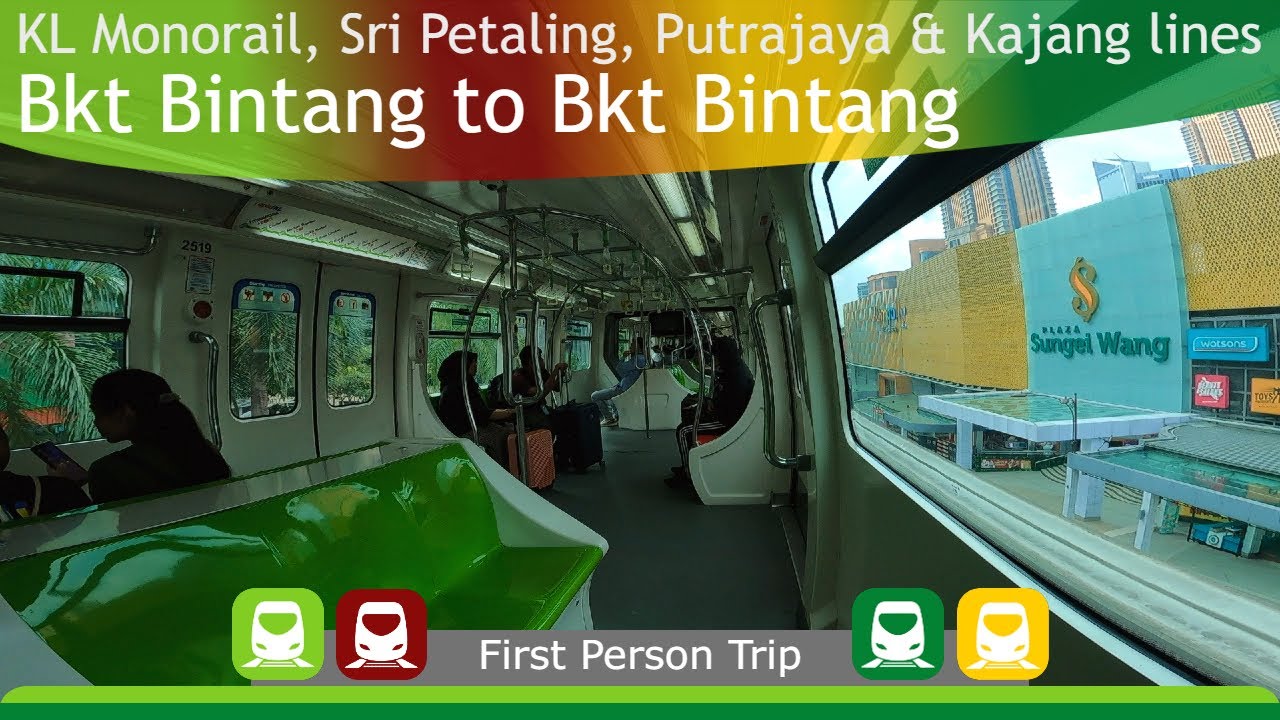 RapidKL's First Person Trip : Bukit Bintang to Bukit Bintang