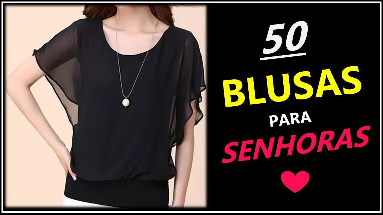 [ Blusas Para Senhoras ] Lindos Modelos de Blusas Para Senhoras 💗