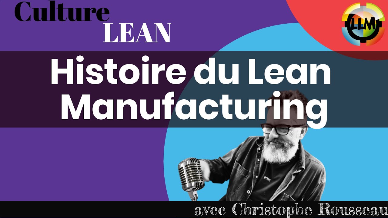 Histoire du Lean Manufacturing