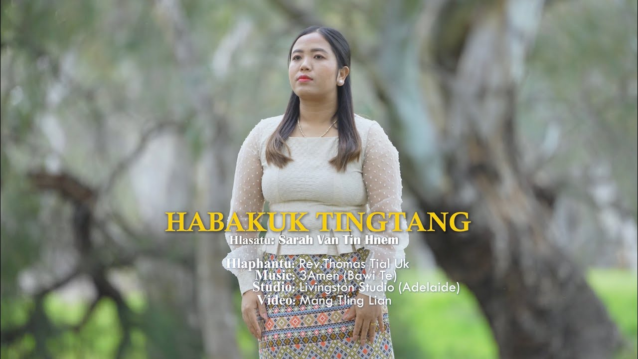 Habakuk Tingtang || Sarah Van Tin Hnem || Pathian Hla Thar 2025