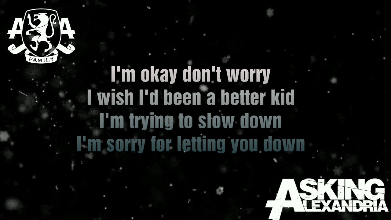 Someone Somewhere By: Asking Alexandria Lyric's Video
