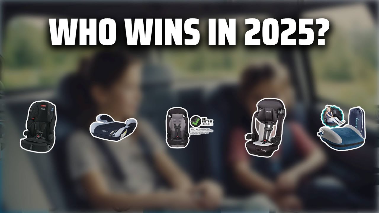 The Top 5 Best Booster Seat in 2025 - Must Watch Before Buying!