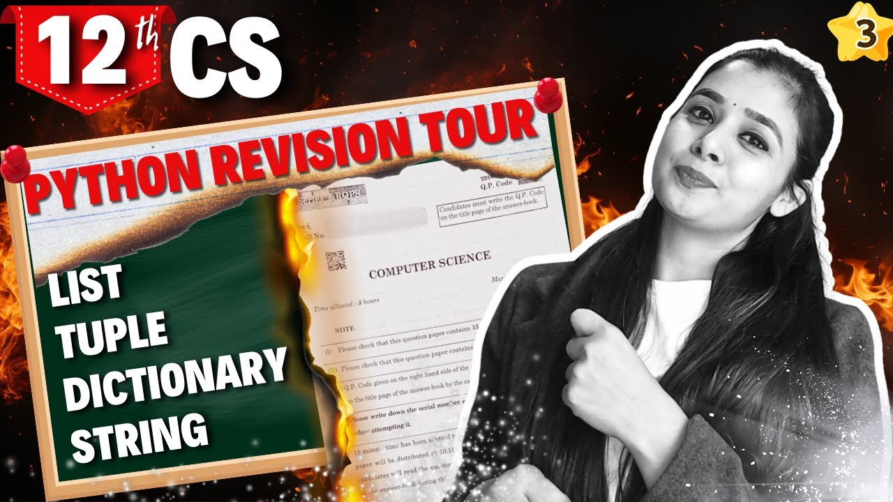 Day 03 - Python Revision Tour (List, Tuple, Dictionary, String) | Class 12 Computer Science #class12