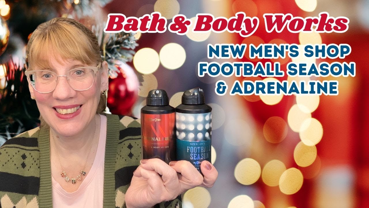 Новый мужской магазин Bath & Body Works Футбольный сезон и адреналин