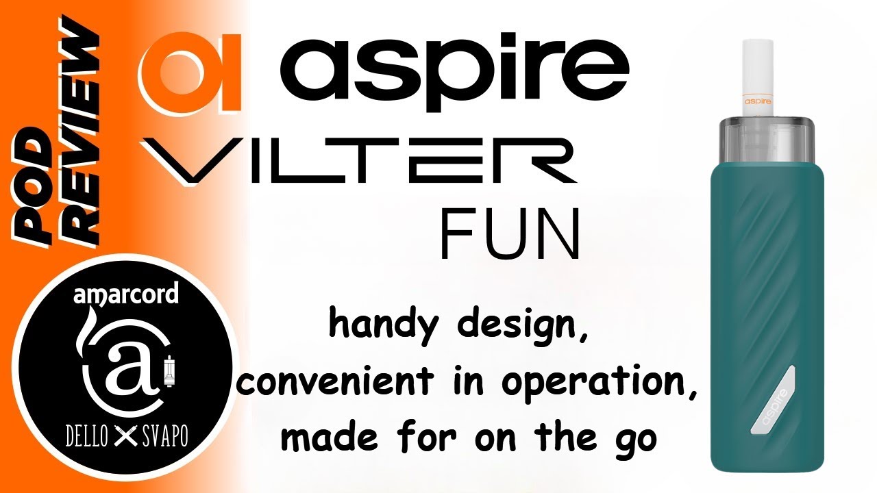 Vilter Fun Pod System by Aspire - Amarcord Channel Review 2022