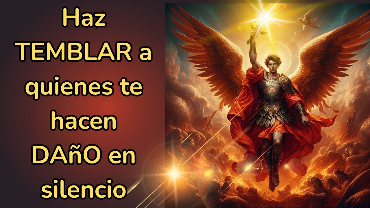 ORACIÓN MILAGROSA: Invoca a SAN MIGUEL en tus batallas internas